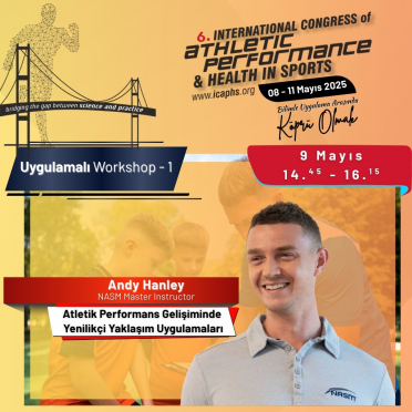 Atletik Performans Gelişiminde Yenilikçi Yaklaşım Uygulamaları  | Uygulamalı Workshop Eğitimi - 1
