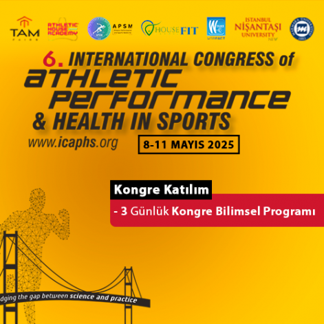 2025 ICAPHS Kongre Kayıt (Sadece Kongreye Katılımı İçermektedir)